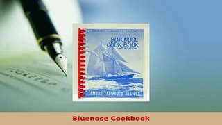 PDF  Bluenose Cookbook PDF Book Free