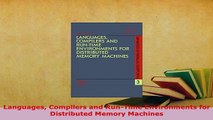 PDF  Languages Compilers and RunTime Environments for Distributed Memory Machines Free Books