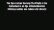 [Read PDF] The Specialized Society: The Plight of the Individual in an Age of Individualism