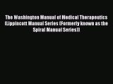 Read The Washington Manual of Medical Therapeutics (Lippincott Manual Series (Formerly known