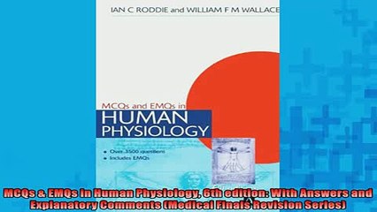 Free PDF Downlaod  MCQs  EMQs in Human Physiology 6th edition With Answers and Explanatory Comments  BOOK ONLINE