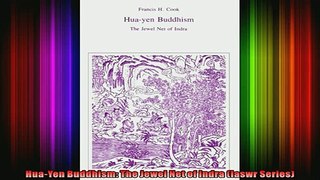 Read  HuaYen Buddhism The Jewel Net of Indra Iaswr Series  Full EBook