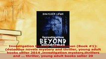 PDF  Investigation Beyond  Slenderman Book 1 detective novels mystery and thriller young Read Full Ebook