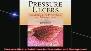 EBOOK ONLINE  Pressure Ulcers Guidelines for Prevention and Management  FREE BOOOK ONLINE
