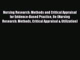 Download Nursing Research: Methods and Critical Appraisal for Evidence-Based Practice 8e (Nursing