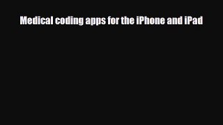 [PDF] Medical coding apps for the iPhone and iPad Download Online