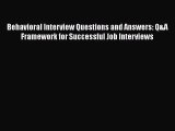 [Read book] Behavioral Interview Questions and Answers: Q&A Framework for Successful Job Interviews