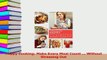 Read  Happy Cooking Make Every Meal Count  Without Stressing Out Ebook Free
