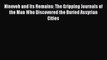 Read Nineveh and Its Remains: The Gripping Journals of the Man Who Discovered the Buried Assyrian