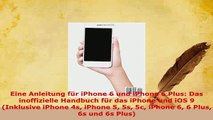 PDF  Eine Anleitung für iPhone 6 und iPhone 6 Plus Das inoffizielle Handbuch für das iPhone  Read Online