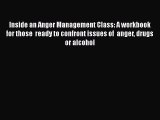 [PDF] Inside an Anger Management Class: A workbook for those  ready to confront issues of