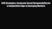 [Read book] CSR Strategies: Corporate Social Responsibility for a Competitive Edge in Emerging