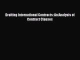 Download Drafting International Contracts: An Analysis of Contract Clauses Ebook Free