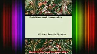 Read  Buddhism and Immortality  Full EBook