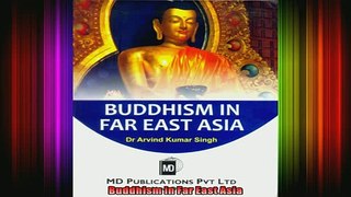 Read  Buddhism in Far East Asia  Full EBook