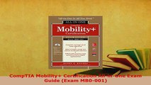 Download  CompTIA Mobility Certification AllinOne Exam Guide Exam MB0001  Read Online