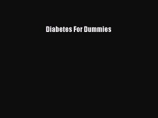 PDF Diabetes For Dummies Free Books