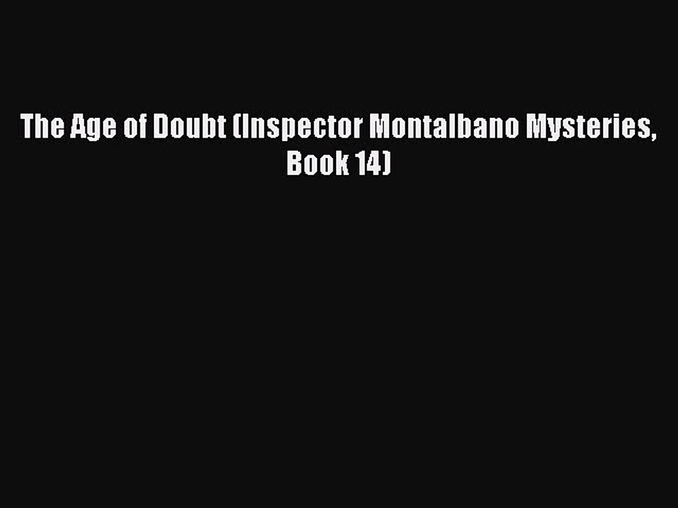 Download The Age of Doubt (Inspector Montalbano Mysteries Book 14)  EBook