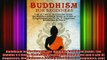 Read  Buddhism for Beginners The Ultimate Buddhism Guide The Buddhas 4 Noble Truths as a Path  Full EBook
