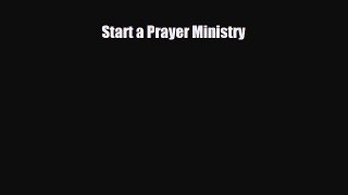 Download ‪Start a Prayer Ministry PDF Online