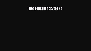 PDF The Finishing Stroke  EBook