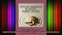 Read  Applied Buddhism to Instill Moral Values Establishing Moral Responsibilities  Full EBook