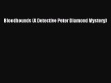 Download Bloodhounds (A Detective Peter Diamond Mystery)  EBook