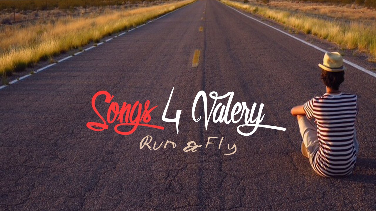 songs4valery run&fly