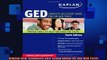 FREE DOWNLOAD  Kaplan GED Complete SelfStudy Guide for the GED Tests  FREE BOOOK ONLINE