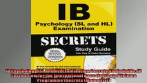 FREE PDF  IB Psychology SL and HL Examination Secrets Study Guide IB Test Review for the READ ONLINE
