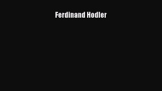 Read Ferdinand Hodler PDF Free