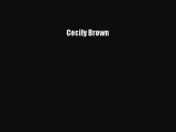 Read Cecily Brown Ebook Free