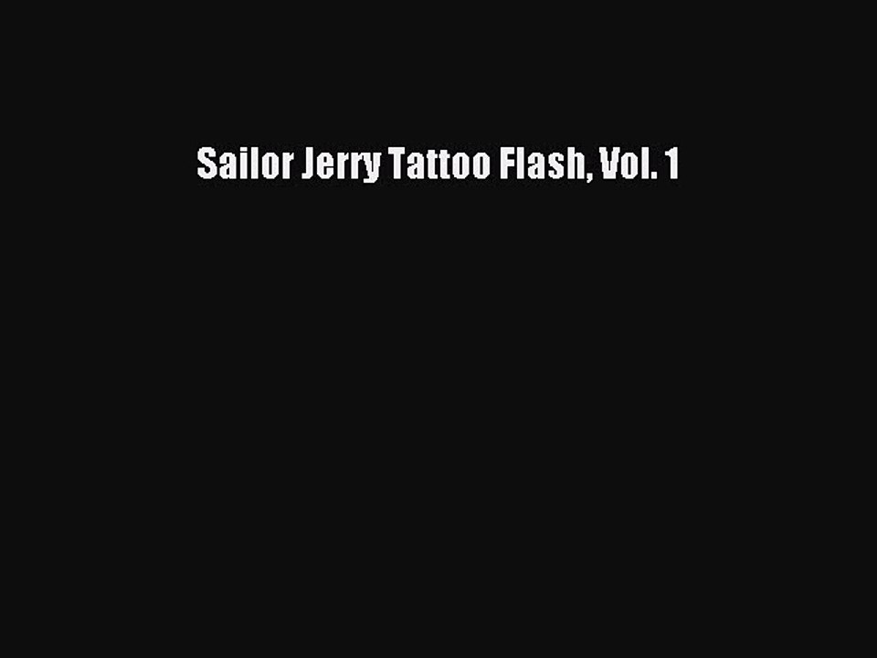 Download Sailor Jerry Tattoo Flash Vol. 1 Ebook Free