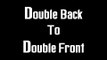 Double Backflip To Double Frontflip