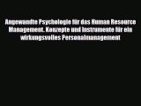 [PDF] Angewandte Psychologie für das Human Resource Management. Konzepte und Instrumente für
