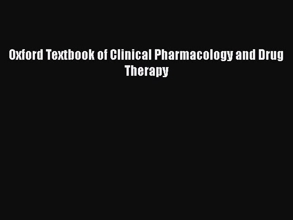 PDF Oxford Textbook of Clinical Pharmacology and Drug Therapy  EBook