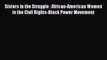 Read Sisters in the Struggle : African-American Women in the Civil Rights-Black Power Movement
