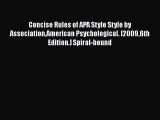 [Read book] Concise Rules of APA Style Style by AssociationAmerican Psychological. [20096th