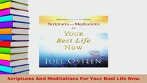 PDF  Scriptures And Meditations For Your Best Life Now Read Full Ebook