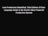 [Read book] Lean Production Simplified Third Edition: A Plain-Language Guide to the World's