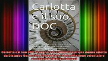 Read  Carlotta e il suo DOC Il percorso terapeutico di una donna affetta da Disturbo Ossessivo  Full EBook