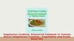 PDF  Vegetarian Cooking Simmered Calabash in Tomato Sauce Vegetarian Cooking  Vegetables and Download Full Ebook