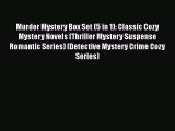 PDF Murder Mystery Box Set (5 in 1): Classic Cozy Mystery Novels (Thriller Mystery Suspense