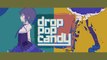 Drop pop candy shortened