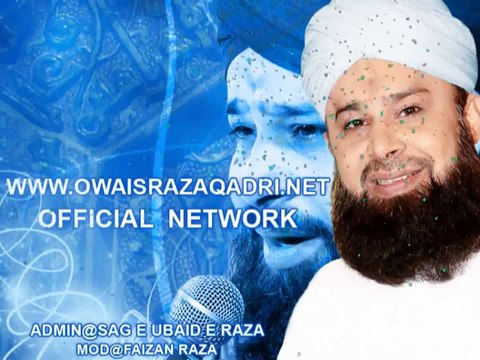 ..Bare Jo Kar Ke Wo Manqabat Imam Hussain as Qibla By Owais Raza Qadri..... - Adnan Ali Abbas