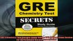 EBOOK ONLINE  GRE Chemistry Test Secrets Study Guide GRE Subject Exam Review for the Graduate Record  DOWNLOAD ONLINE