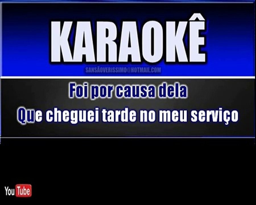 Karaokê Por Causa Dela