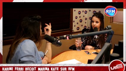 Avant Première  Karine Ferri reçoit Marina Kaye ce dimanche sur RFM