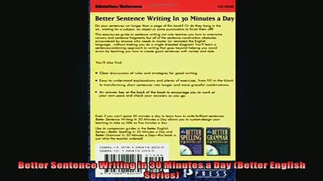 FREE DOWNLOAD Better Sentence Writing in 30 Minutes a Day Better English Series READ ONLINE