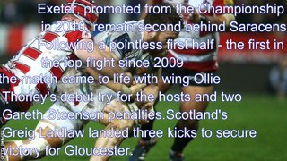 rugby highlights:Premiership: Gloucester 16-9 Exeter Chiefs